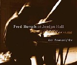 Fred Hersch - Let Yourself Go: Fred Hersch at Jordan Hall