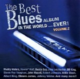 Various artists - The Best Blues Album In The World...EVER