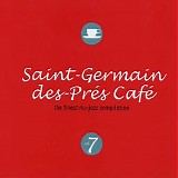 Various artists - Saint Germain des prÃ©s cafÃ© v.7