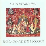 John Renbourn - The Lady and the Unicorn