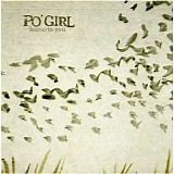 Po' Girl - Home to You