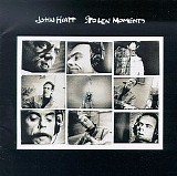 John Hiatt - Stolen Moments