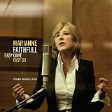 Marianne Faithfull - Easy Come Easy Go