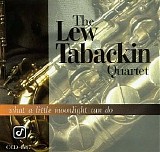 Lew Tabackin - What a Little Moonlight Can Do