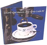 Various artists - Saint Germain des prÃ©s cafÃ© v.4