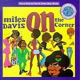 Miles Davis - On the Corner