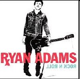 Ryan Adams - Rock N Roll