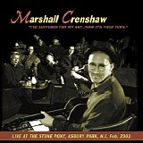 Marshall Crenshaw - I've Suffered For My Art...Now It's Your Turn