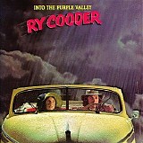 Ry Cooder - Into The Purple Valley