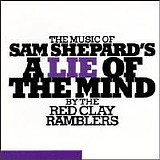 The Red Clay Ramblers - A Lie Of The Mind