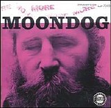 Moondog - More Moondog/The Story of Moondog