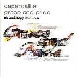 Capercaillie - Grace & Pride 1984 -2004