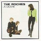 The Roches - A Dove