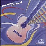 Chet Atkins - Stay Tuned