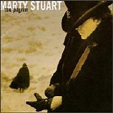 Marty Stuart - The Pilgrim