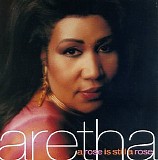 Aretha Franklin - A Rose Is Still a Rose