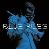 Miles Davis - Blue Miles