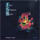 The Swingle Singers - Vol. 1-Jazz Sebastian Bach