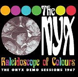 The Onyx - Kaleidoscope Of Colours: The Onyx Demo Sessions 1967