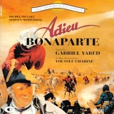 Gabriel Yared - Adieu Bonaparte