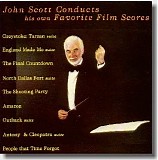 John Scott - John Scott Conducts His Own Favorite Film Scores