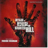 Frederik Wiedmann - Return to House on Haunted Hill