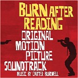 Carter Burwell - Burn After Reading