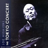 Joe Hisaishi - The Tokyo Concert