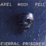 Axel Rudi Pell - Eternal Prisoner