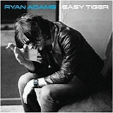 Ryan Adams - Easy Tiger