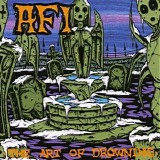 AFI - The Art of Drowning