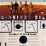 Midnight Oil - The Best Of The B-sides