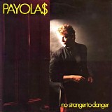 Payolas - No Stranger To Danger