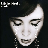 Little Birdy - Confetti