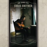 Chris Smither - Time Stands Still