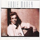 Eddie Money - Can't Hold Back