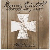 Barney Bentall - Till Tomorrow