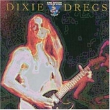 Dixie Dregs - King Biscuit Flower Hour