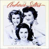 Andrews Sisters - Their All-Time Greatest Hits Disc 2