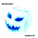 Quartersized - Samhain ep