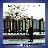 Mystery - Destiny!