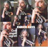 Enrico Rava - Certi Angoli Segreti