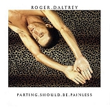 Daltrey, Roger - Parting Should Be Painless