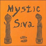 Mystic Siva - Mystic Siva