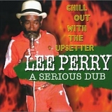 Lee Perry - A Serious Dub