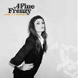 A Fine Frenzy - Bomb In A Birdcage