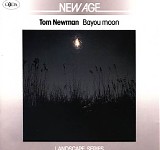Tom Newman - Bayou Moon