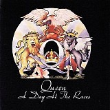 Queen - A Day At The Races [Deluxe Remastered Version] [Disc 1]