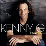 Kenny G - Kenny G - Paradise