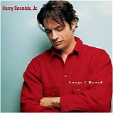 Connick, Jr., Harry - Songs I Heard